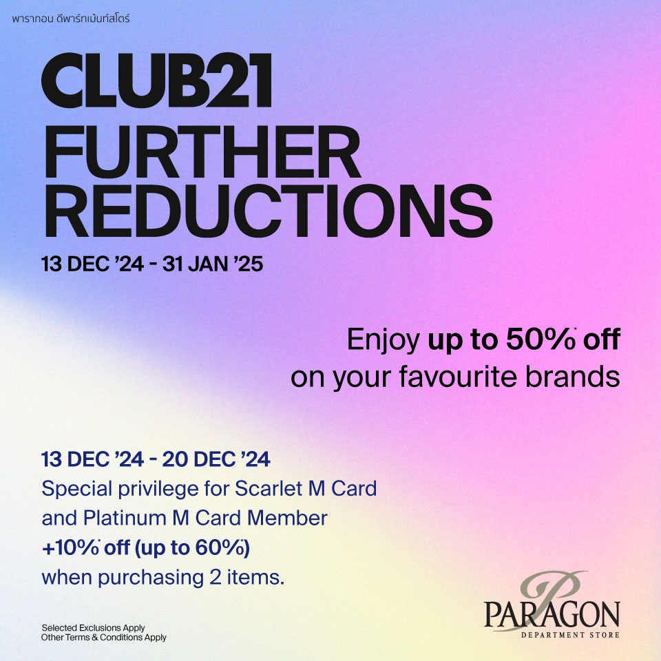 CLUB21 FURTHER REDUCTION NOW BEGINS!